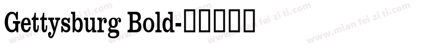 Gettysburg Bold字体转换